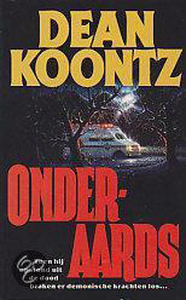 Licentie editie Onderaards 9789024535132 Dean R. Koontz, Boeken, Sprookjes en Fabels, Gelezen, Verzenden