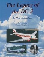 The Legacy of the DC-3 9781879630390, Gelezen, Henry M. Holden, Verzenden
