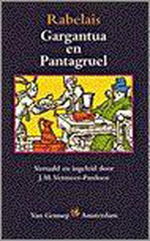 Gargantua en Pantagruel 9789055150861 F. Rabelais, Boeken, Romans, Gelezen, Verzenden