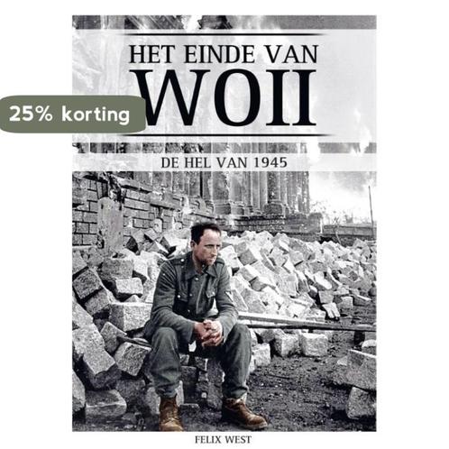 Het einde van WOII 9789493001466 Ruud Bruijns, Boeken, Oorlog en Militair, Zo goed als nieuw, Verzenden