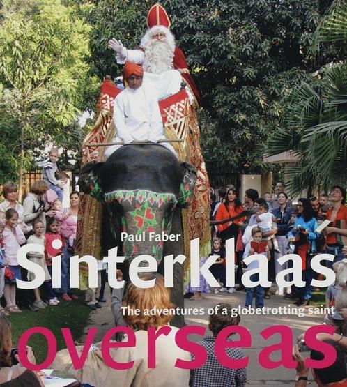 Sinterklaas Overseas 9789068324372 P. Faber, Boeken, Taal | Engels, Gelezen, Verzenden