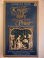 The knight, the lady and the priest. The making of modern, Georges Duby, Verzenden
