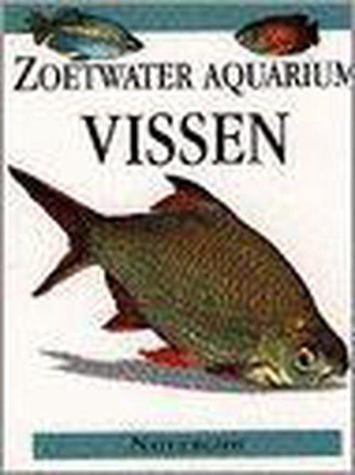 Zoetwatervissen 9789057910043, Boeken, Dieren en Huisdieren, Zo goed als nieuw, Verzenden