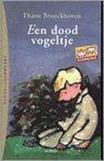 Een dood vogeltje / Zonneland-pocket 9789031715282, Boeken, Verzenden, Gelezen, Diane Broeckhoven