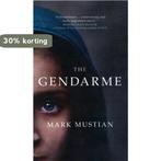 The Gendarme 9781851688395 Mark Mustian, Verzenden, Gelezen, Mark Mustian