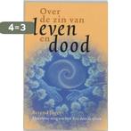 Over de zin van leven en dood 9789077247280 B. Jager, Boeken, Verzenden, Zo goed als nieuw, B. Jager