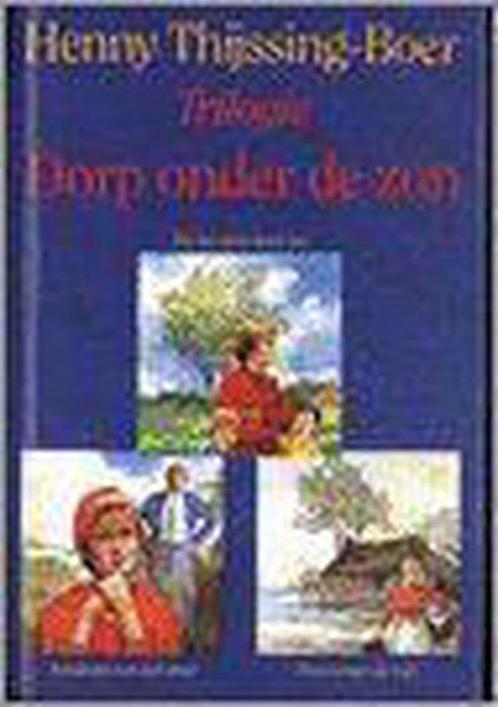 Dorp Onder De Zon 9789025721787, Livres, Livres régionalistes & Romans régionalistes, Envoi