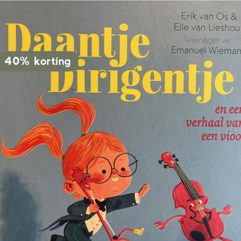 Daantje Dirigentje 9789047633099 Elle van Lieshout, Boeken, Overige Boeken, Gelezen, Verzenden