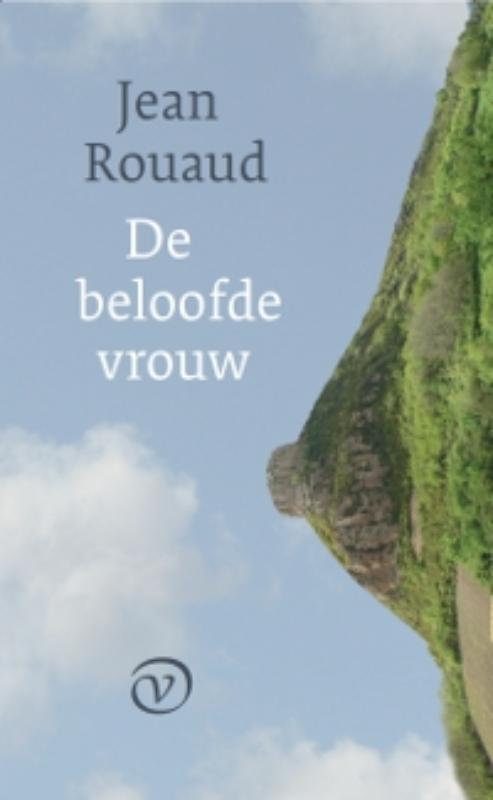 De beloofde vrouw 9789028250871 Jean Rouaud, Boeken, Romans, Zo goed als nieuw, Verzenden