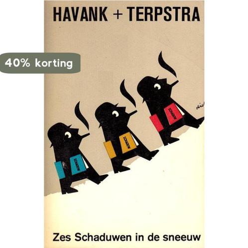 Zes schaduwen in de sneeuw / De Schaduw 9789022912393 Havank, Boeken, Overige Boeken, Gelezen, Verzenden