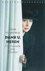 Dank u, heren 9789028422315 Erik Vlaminck, Boeken, Verzenden, Gelezen, Erik Vlaminck