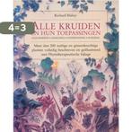 Alle kruiden en hun toepassingen 9789021000534 Mabey, Boeken, Verzenden, Gelezen, Mabey