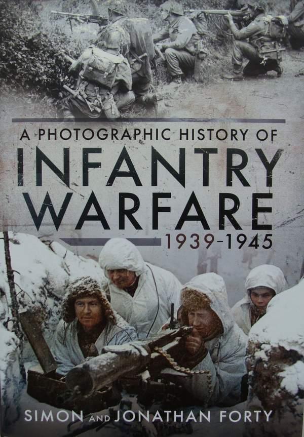Boek : A Photographic History of Infantry Warfare 1939–1945, Collections, Objets militaires | Seconde Guerre mondiale, Envoi