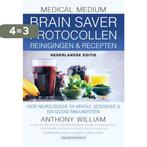 Brain Saver Protocollen reinigingen & recepten / Medical, Boeken, Verzenden, Gelezen, Anthony William