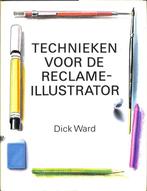 TECHNIEKEN VOOR DE RECLAME 9789060178980 Ward, Boeken, Verzenden, Gelezen, Ward