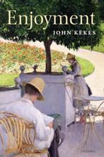 Enjoyment - John Kekes - 9780199546923 - Hardcover, Boeken, Studieboeken en Cursussen, Nieuw, Verzenden