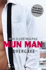 Mijn Man 3 -   Overgave 9789401604444, Boeken, Gelezen, Jodi Ellen Malpas, Verzenden