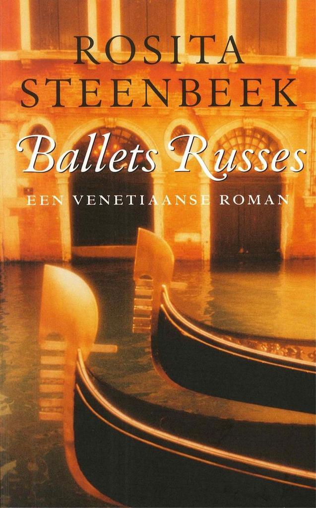 Ballets russes 9789026327049 Rosita Steenbeek, Boeken, Romans, Gelezen, Verzenden
