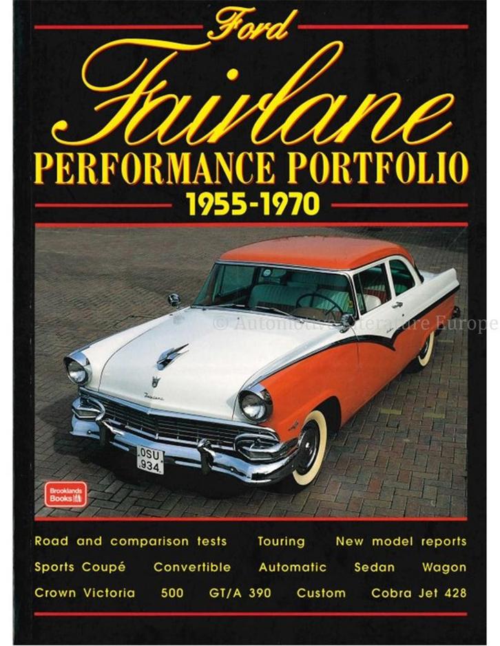 FORD FAIRLANE PERFORMANCE PORTFOLIO 1955-1970 (BROOKLANDS), Boeken, Auto's | Boeken