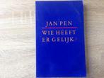 Wie heeft er gelijk? 9789052610016, Boeken, Gelezen, Pen Jan, Verzenden