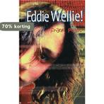 Eddie Wellie 9789059323209 F. Pollet, Boeken, Verzenden, Zo goed als nieuw, F. Pollet