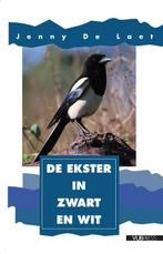 De ekster, in zwart en wit / Vogels rondom ons / 4, Verzenden, Gelezen, Jenny de Laet