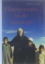 Gouvernante In De Woestijn 9789055019373, Boeken, Geschiedenis | Wereld, Gelezen, Phyllis Ellis, Ingrid Mersel, Verzenden