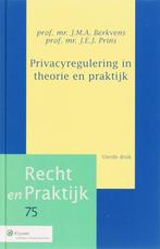 Privacyregulering in theorie en praktijk / Recht en praktijk, Boeken, Verzenden, Gelezen