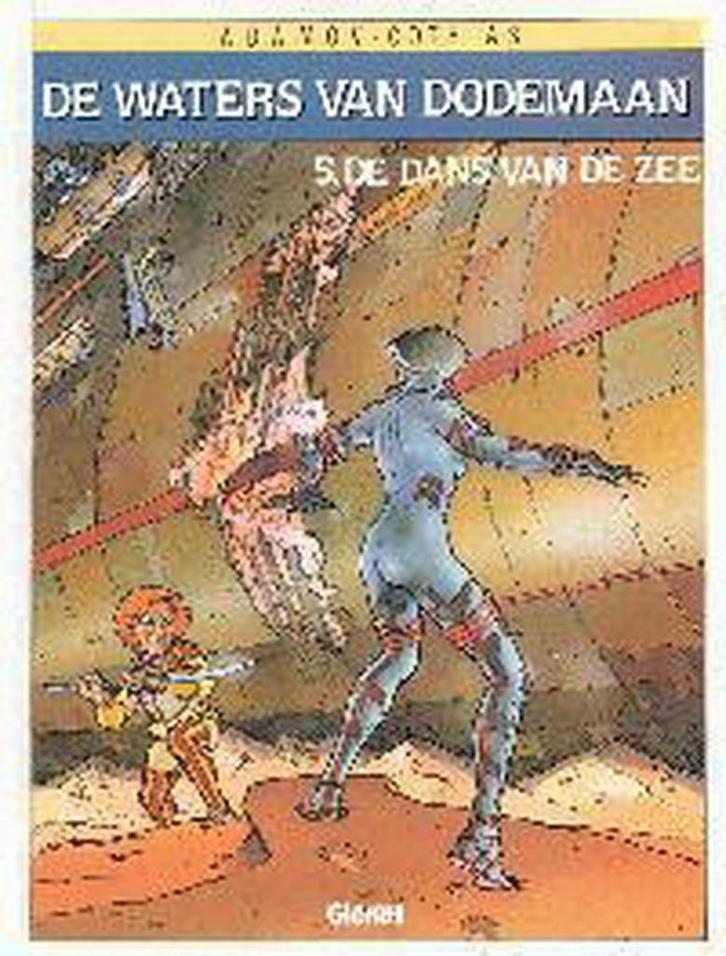 Waters van de dodemaan 005 De dans van de zee 9789069690902, Boeken, Stripverhalen, Zo goed als nieuw, Verzenden