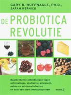 De probiotica revolutie 9789072219176 G.B. Huffnagle, Boeken, Verzenden, Zo goed als nieuw, G.B. Huffnagle