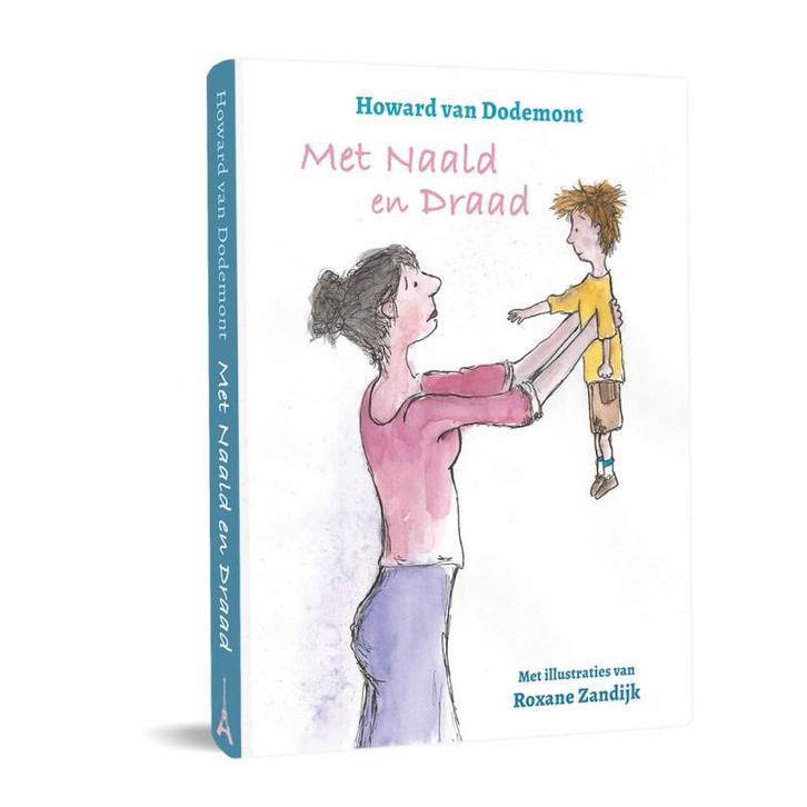 Met naald en draad 9789493345294 Howard van Dodemont, Livres, Littérature, Envoi