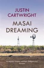 Masai Dreaming 9780340768365, Justin Cartwright, Verzenden