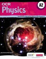 OCR GCE Physics A: OCR physics A2 by Roger Hackett, Gelezen, Roger Hackett, Robert Hutchings, Verzenden