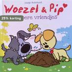 Woezel & Pip - Dappere vriendjes 8710198305468, Verzenden, Gelezen, Guusje Nederhorst