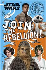 Star Wars Join the Rebellion: Disco what it takes to be a, Gelezen, Verzenden, Shari Last