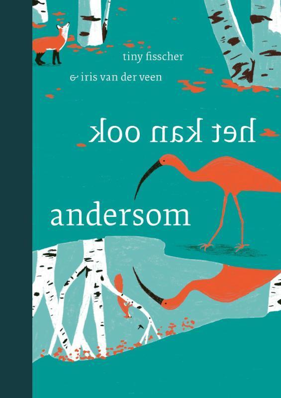 Het kan ook andersom 9789493301276 Tiny Fisscher, Boeken, Literatuur, Zo goed als nieuw, Verzenden
