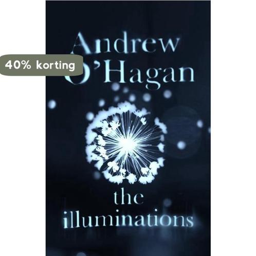 The Illuminations 9780571273652 Andrew OHagan, Boeken, Taal | Engels, Zo goed als nieuw, Verzenden