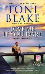Love Me If You Dare 9780062229533, Toni Blake, Verzenden