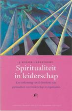 Spiritualiteit in leiderschap 9789056251512, Livres, Conseil, Aide & Formation, J.W. Ganzevoort, Verzenden