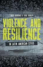 Violence & Resilience Latin American Cit 9781780324562, Boeken, Taal | Engels, Verzenden, Gelezen, Kees Koonings