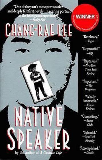 Native Speaker 9781573225311 Chang-Rae Lee, Verzenden, Chang-Rae Lee