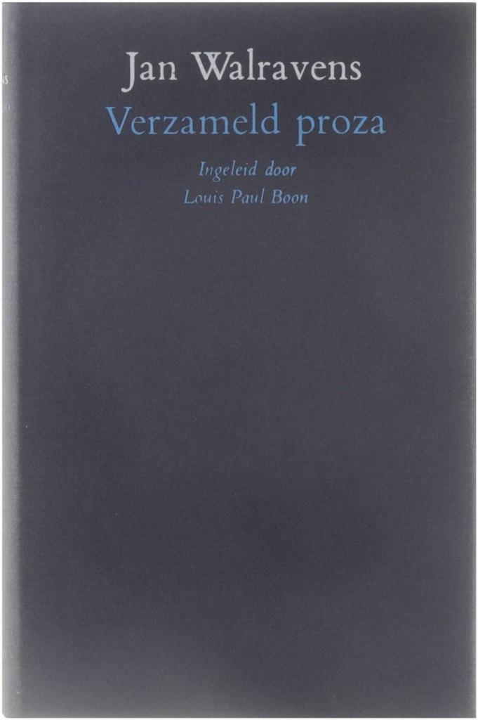 Verzameld proza 9789022302873 Walravens, Boeken, Overige Boeken, Zo goed als nieuw, Verzenden