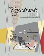Tegendraads modern 9789055948710, Boeken, Verzenden, Zo goed als nieuw