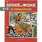 De poenschepper / Suske en Wiske / 67 9789002106828, Boeken, Verzenden, Gelezen, Willy Vandersteen