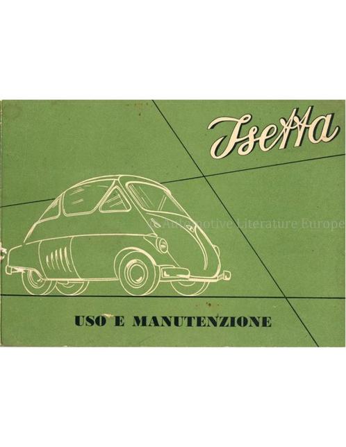1953 ISO ISETTA INSTRUCTIEBOEKJE ITALIAANS, Autos : Divers, Modes d'emploi & Notices d'utilisation, Enlèvement ou Envoi