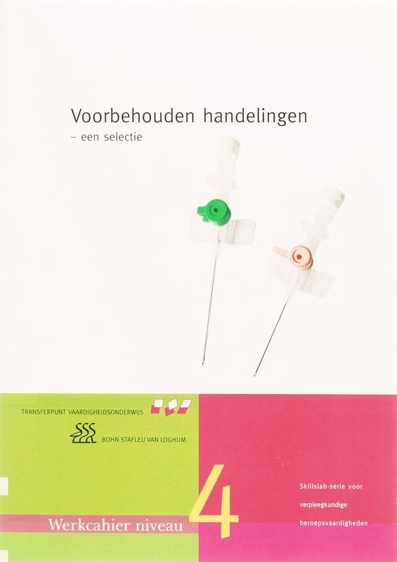 Voorbehouden handelingen MBO / Skillslab-serie 9789031348251, Boeken, Wetenschap, Gelezen, Verzenden