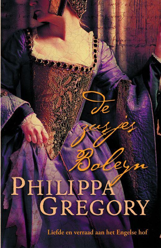 De zusjes Boleyn 9789022548486 Philippa Gregory, Boeken, Romans, Zo goed als nieuw, Verzenden