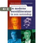 Moderne wereldliteratuur in een notendop 9789085642169, Boeken, Verzenden, Gelezen, Maarten Steenmeijer