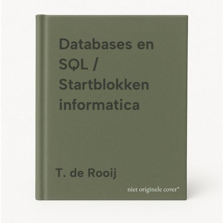 Databases en SQL / Startblokken informatica 9789026721809, Boeken, Informatica en Computer, Gelezen, Verzenden