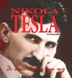 De toekomst is van mij 9789078070375 Nikola Tesla, Boeken, Verzenden, Zo goed als nieuw, Nikola Tesla